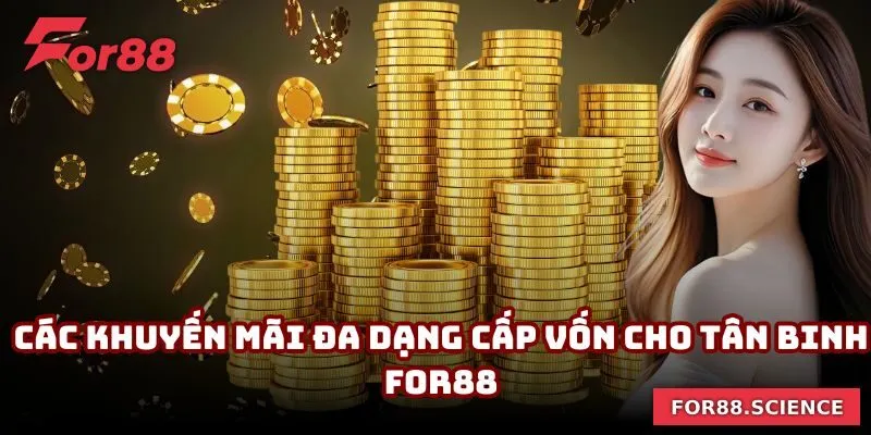 FOR88 MRFINNEY - Link Vào FOR88.COM Chính Thức Mới Nhất 2026 Các khuyến mãi đa dạng cấp vốn cho tân binh For88